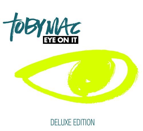 Tobymac/Eye On It@Deluxe Ed.